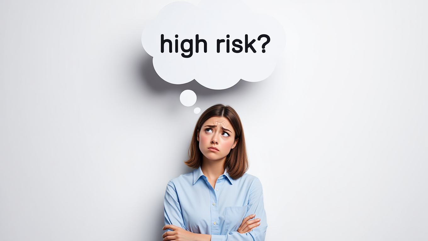 high risk